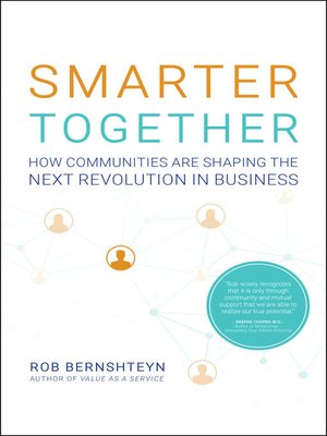 cover image of Smarter Together: How Communities Are Shaping the Next Revolution in Business